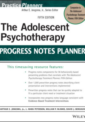 The adolescent psychotherapy progress notes planner, fifth edition Ebook